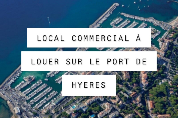Location Immobilier Professionnel Local commercial Hyères 83400